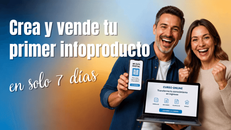crea-y-vende-tu-primer-infoproducto-en-7-dias