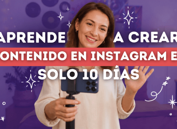 aprende-a-crear-contenido-en-instagram-en-solo-10-dias