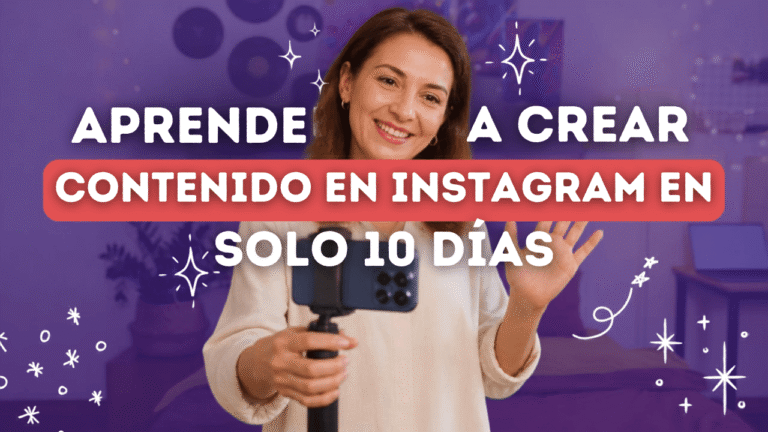aprende-a-crear-contenido-en-instagram-en-solo-10-dias